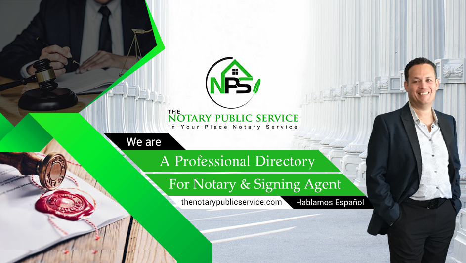 The Notary Public Service – Mobile & Online Notary Public, Remote Online Notary, Weddings Officiant, Signing Agents, Fingerprint, Apostille Certifications and Free Directory